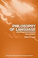 Philosophy of Language: A Contemporary Introduction, 2nd Edition