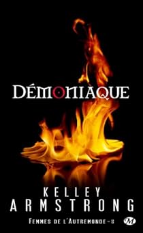 Femmes De L Autremonde Tome 8 Demoniaque Babelio