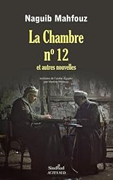 La  chambre n° 12 et autres nouvelles