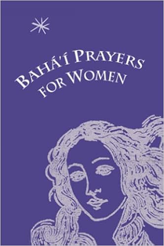 Baha I Prayers For Women Selections From The Writings Of Baha U Llah The Bab Abdu L Baha And The Greatest Holy Leaf Amazon Co Uk Baha U Llah Abdu L Baha The Bab Khanum Bahiyyih Liggett Judith Baha I World Centre Effendi Shoghi Baha I Prayers For Women Selections From The Writings Of Baha U Llah The Bab Abdu L Baha And The Greatest Holy Leaf Amazon Co Uk Baha U Llah Abdu L Baha The Bab Khanum Bahiyyih Liggett Judith Baha I World Centre Effendi Shoghi