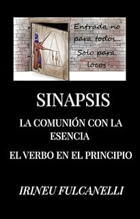 Livro SINAPSIS – LA COMUNIÓN CON LA ESENCIA: EL VERBO EN EL PRINCIPIO