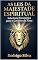 Livro As Leis da Majestade Espiritual: Sabedoria Estratégica para o Governo da Alma