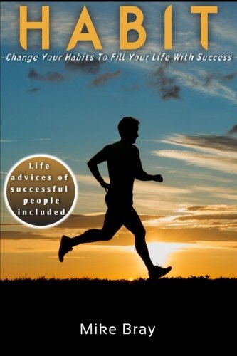 Download Habit: Change your habits to fill your life with success Download Habit: Change your habits to fill your life with success