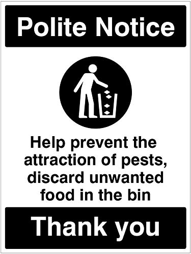Help prevent the attraction of pests, discard unwanted food in the bins provided Self Adhesive Vinyl Sign