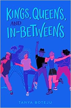 Kings, Queens, and In-Betweens Kings, Queens, and In-Betweens