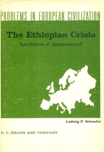 The Ethiopian Crisis, Touchstone of Appeasement?