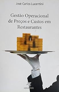 Livro Gestão Operacional de Preços e Custos em Restaurantes