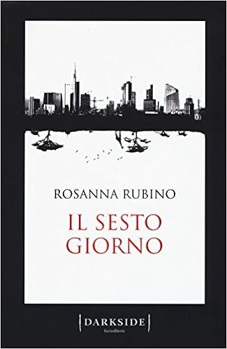 Rosanna Rubino – Il sesto giorno (2016)