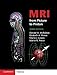 MRI from Picture to Proton by Donald W. McRobbie, Elizabeth A. Moore