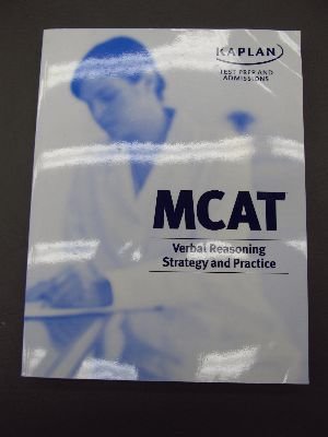 Kaplan Test Prep and Admissions MCAT Verbal Reasoning Strategy and Practice (MM4015V)