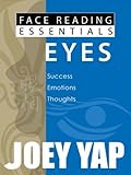 Face Reading Essentials - EYES (Face Reading Essentials series (Set of 10))