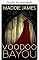 Livro Voodoo Bayou