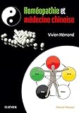 Homéopathie Et Médecine Chinoise (French Edition) by Collectif