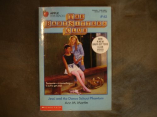 Jessi and the Dance School Phantom (Baby-Sitter Club, 42)