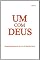 Livro Um Com Deus: Despertando Através da Voz do Espírito Santo - Livro 4