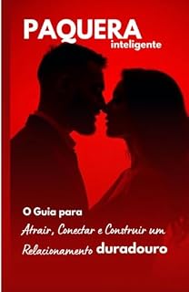 Livro Paquera Inteligente: O Guia Definitivo