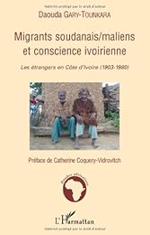 Migrants soudanais-maliens et conscience ivoirienne