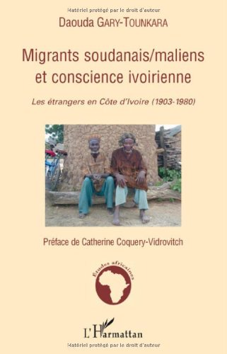 Migrants soudanais-maliens et conscience ivoirienne