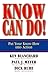Know Can Do!: Put Your Know-How into Action - Book by Dick Ruhe