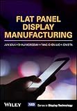 Flat Panel Display Manufacturing