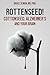 Rottenseed! Cottonseed, Alzheimer's and Your Brain by Bruce Semon MD PhD