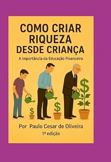 Livro Como Criar Riqueza Desde Criança