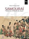 Samourai : 1000 ans d'histoire du Japon by 