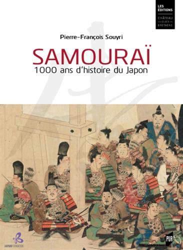 Samourai : 1000 ans d'histoire du Japon by 