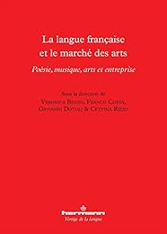 La  langue française et le marché des arts