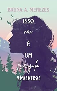 Livro Isso não é um triângulo amoroso