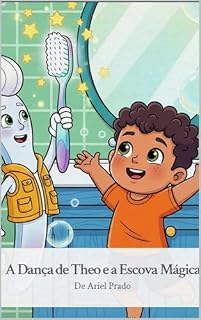 Livro A Dança de Theo e a Escova Mágica