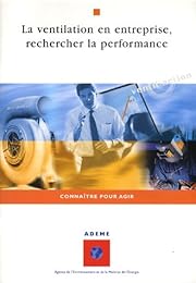 La  ventilation en entreprise, rechercher la performance