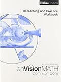 MATH 2015 COMMON CORE PRACTICE & RETEACHING WORKBOOK GRADE 4