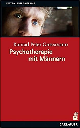 Psychotherapie Mit Mannern Systemische Therapie Amazon De Grossmann Konrad Peter Bucher