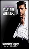 Reluctant Surrender (Trust In Me Book 2)