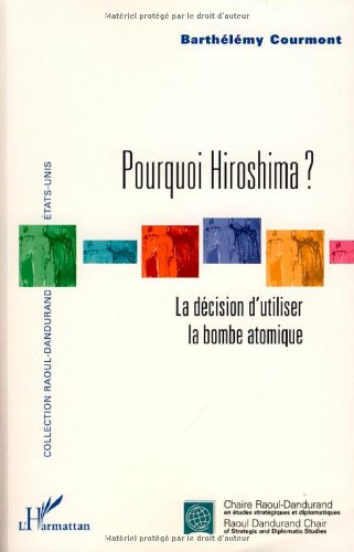 Pourquoi Hiroshima ?