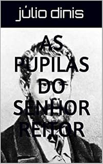 Livro As Pupilas do Senhor Reitor