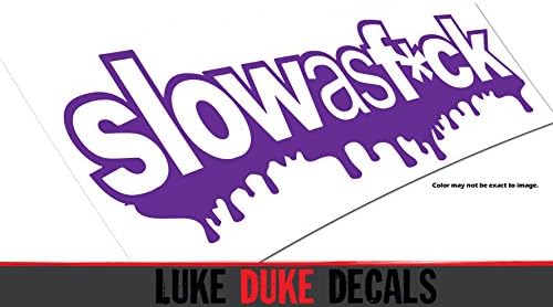 Slow as Fck Drip Decal _ 8" JDM KDM drift racing style Die Cut Vinyl Sticker (8", purple)