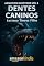 Livro Dentes Caninos (Arquivos Sinistros)