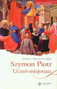 Szymon Piotr Uczen-misjonarz