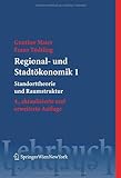 Image de Regional- und Stadtökonomik 1: Standorttheorie und Raumstruktur (Springers Kurzlehrbücher der Wirtschaftswissenschaften) (German Edition)