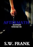 Aftermath (Alfonzo Series Book 7)