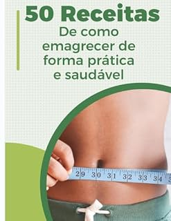 Livro 50 RECEITAS PARA EMAGRECER
