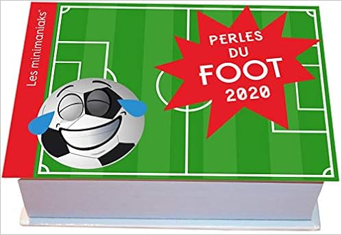 Minimaniak Perles Du Foot 2020 Amazon Fr Editions 365 Livres