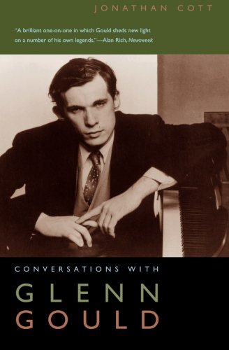 Conversations with Glenn Gould