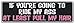 Funny Bumper Sticker: If You're Going To Ride My A$$, At Least Pull My Hair