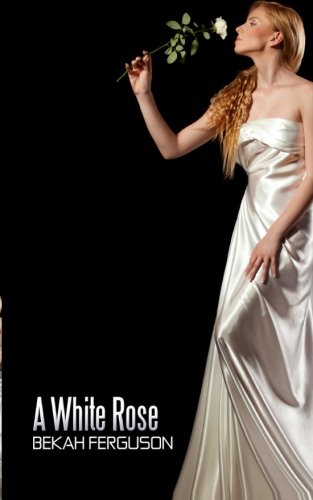 A White Rose A White Rose