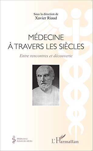 Médecine à travers les siècles
