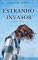 Livro ESTRANHO INVASOR: Só Uma Estorinha (ESCREVINHADOS DE LEITURA RÁPIDA)