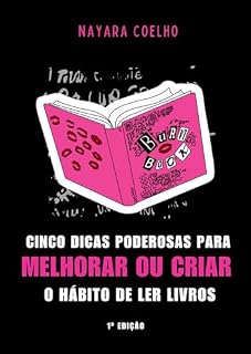 Livro CINCO DICAS PODEROSAS: para melhorar ou criar o hábito de ler livros